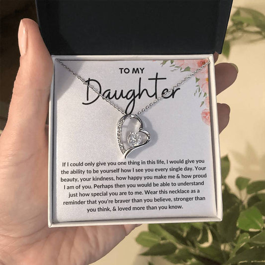 My Daughter | Stronger than You think and Loved more than You know (For Ever Love Necklace)